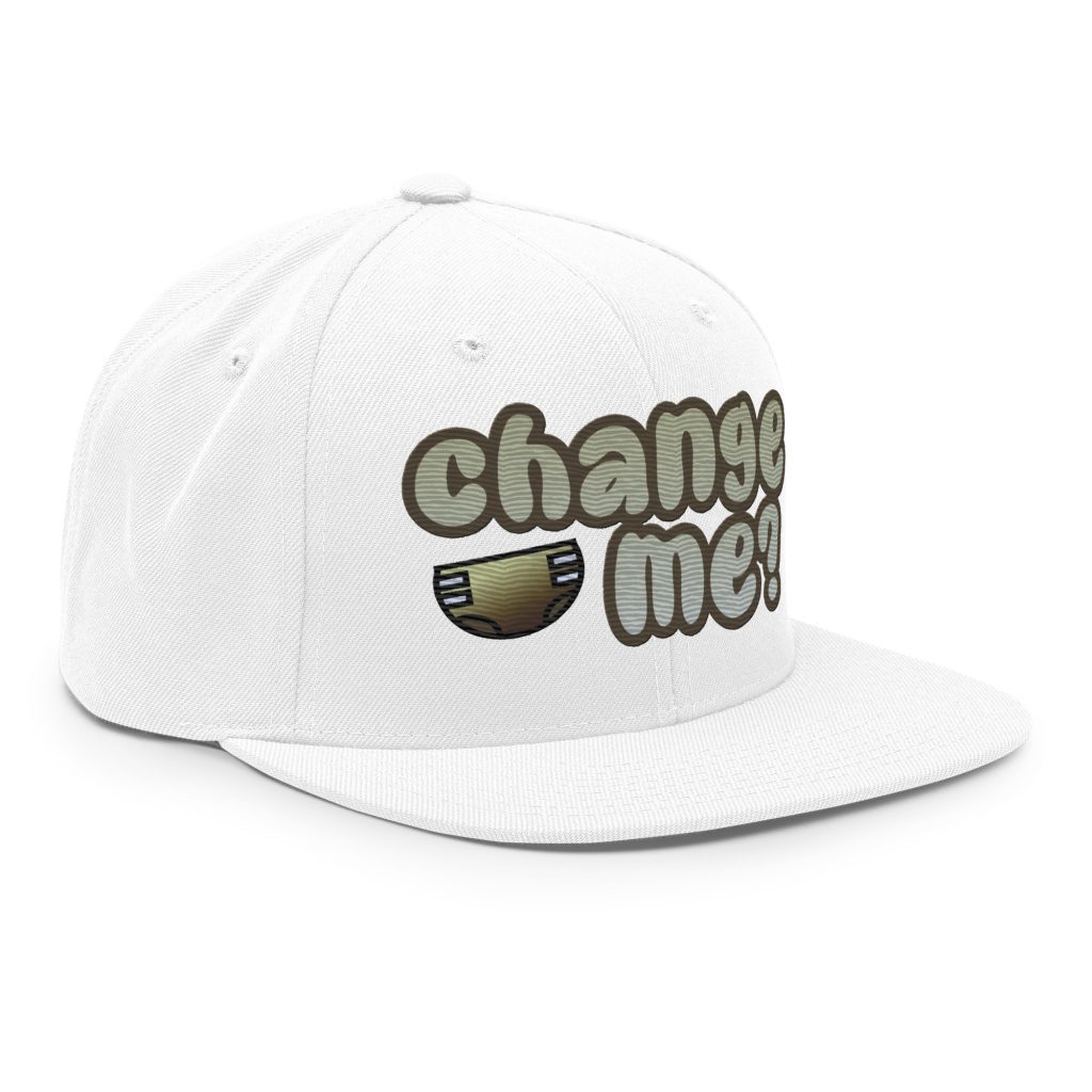 Change Me? (Messy) Snapback Hat