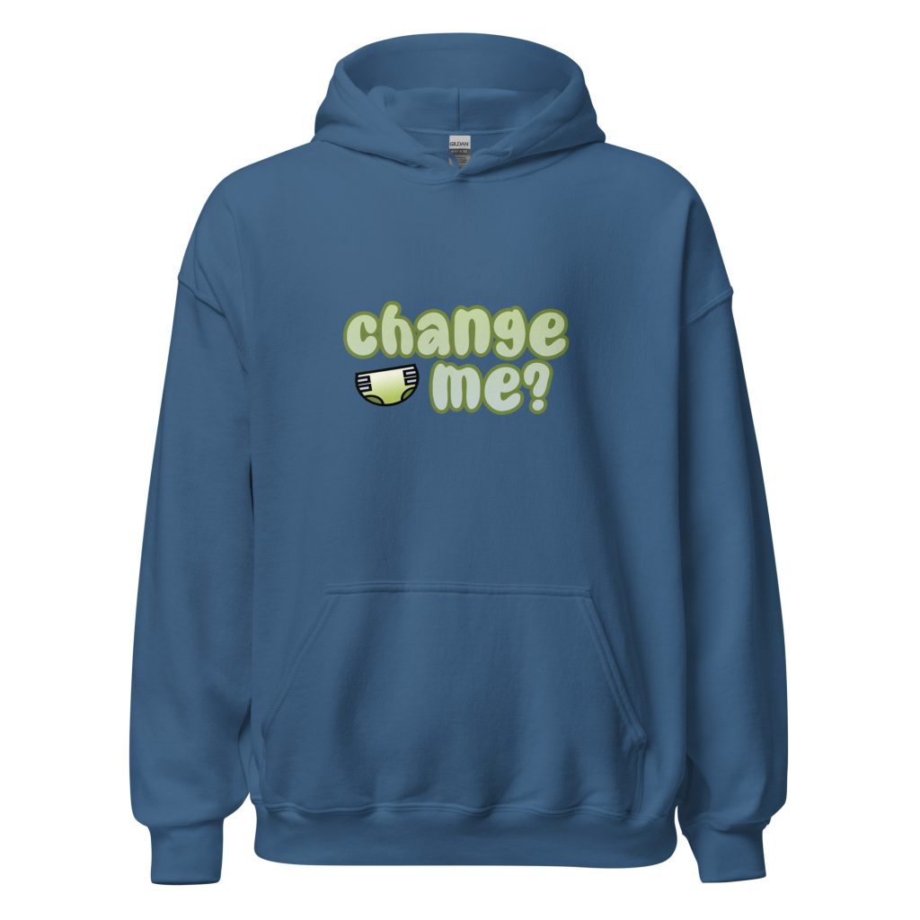 Change Me? (Wet) Hoodie